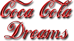 Coca Cola Dreams, Your direct connection to all things Coca Cola